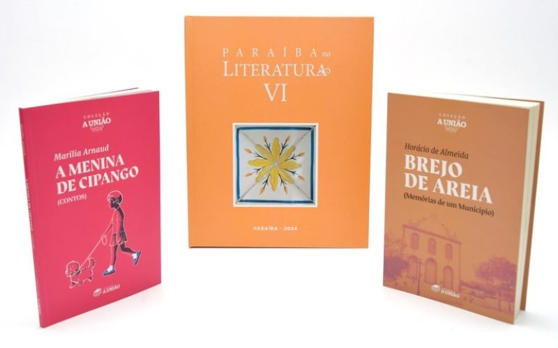 Noite da Literatura Paraibana lança livros ‘Paraíba na Literatura VI’, ‘Brejo de Areia’ e ‘A menina de Cipango’