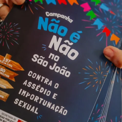 PMJP lança campanha ‘Não é Não’ contra assédio e importunação sexual no São João